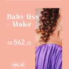 Babyliss + Make – Exclusivo de 1º a 31/12